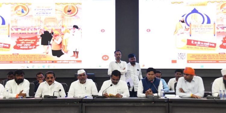 “हिंद दी चादर” कार्यक्रमाच्या पूर्वतयारीचा लोकप्रतिनिधी व मान्यवरांकडून आढावा